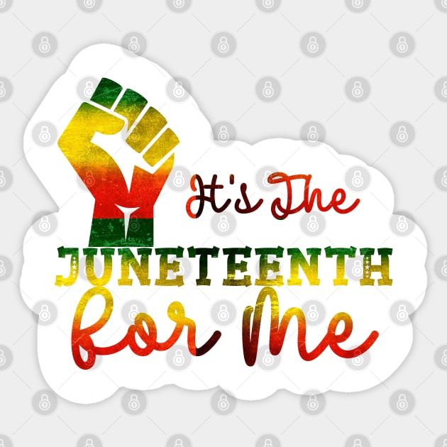 It's The Juneteenth For Me Sticker by ALLAMDZ